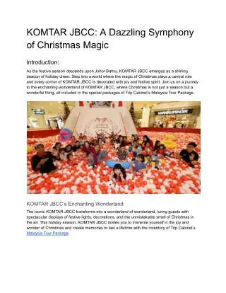 komtar jbcc a dazzling symphony of christmas magic