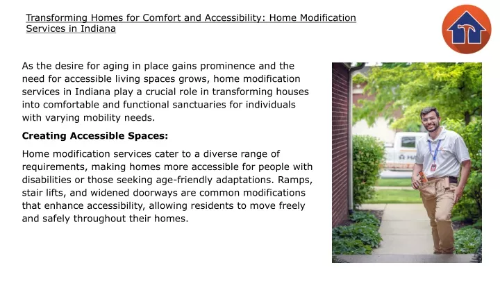 transforming homes for comfort and accessibility