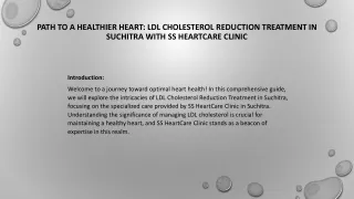 Path to a Healthier Heart: LDL Cholesterol Reduction Treatment in Suchitra with SS HeartCare Clinic