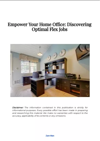 Empower Your Home Office: Discovering Optimal Flex Jobs