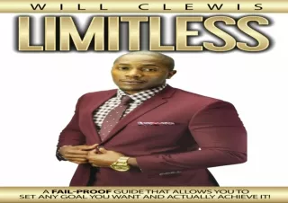 Read ebook ❤ PDF ❤  LIMITLESS: A FAIL-PROOF GUIDE THAT ALLOWS YOU TO S