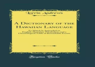 ⭐get [PDF] ⚡ DOWNLOAD ⚡⭐ A Dictionary of the Hawaiian Language: To Whi