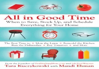 ⭐ PDF/READ/DOWNLOAD ⭐  All In Good Time: When to Save, Stock Up, and S