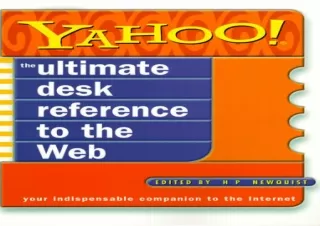 ⚡PDF_  Yahoo! The Ultimate Desk Reference to the Web