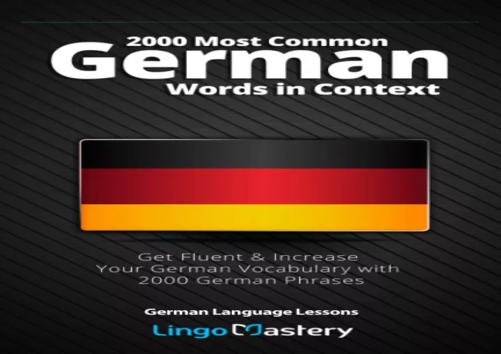 PPT PDF READ DOWNLOAD 2000 Most Common German Words In Context Get 