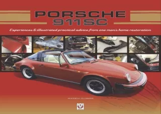 ❤Download Book [PDF]❤  Porsche 911 SC: Experiences & Illustrated Practical