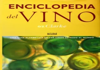 PDF/READ/DOWNLOAD  Enciclopedia del Vino: Una Guia Alfabetica De Los Vinos