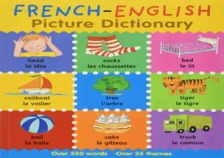 PDF/READ  French-English Picture Dictionary: Learn French for Kids, 350 Wor