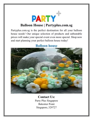 Balloon House | Partyplus.com.sg