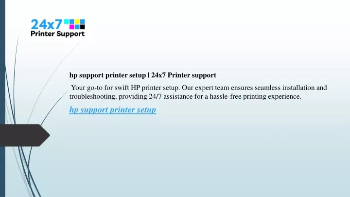 hp support printer setup 24x7 printer support