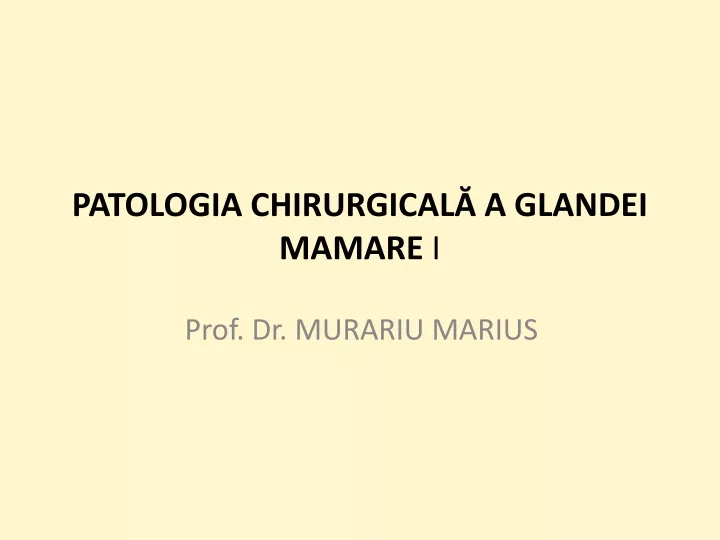 patologia chirurgical a glandei mamare i