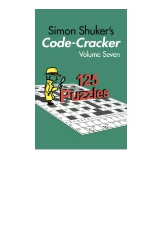 ❤️get (⚡️pdf⚡️) download Simon Shuker s Code-Cracker, Volume Seven Simon Shuker
