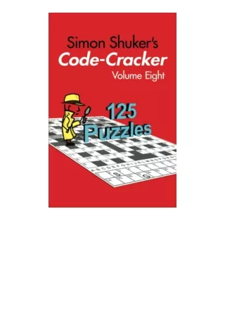 full✔download️⚡(pdf) Simon Shuker s Code-Cracker, Volume Eight Simon Shuker s Co