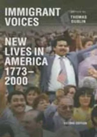 download⚡️[EBOOK]❤️ Immigrant Voices: New Lives in America, 1773-2000