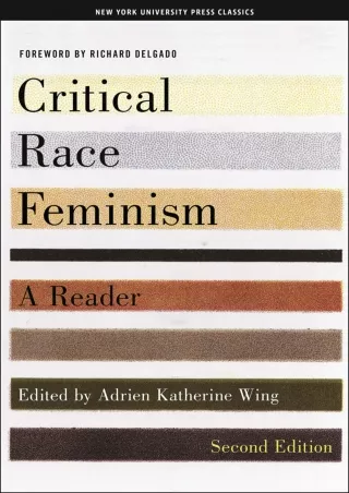 Download⚡️PDF❤️ Critical Race Feminism, Second Edition: A Reader (Critical America, 73)