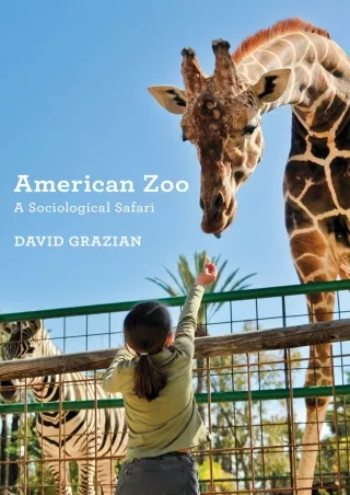 Download⚡️PDF❤️ American Zoo: A Sociological Safari