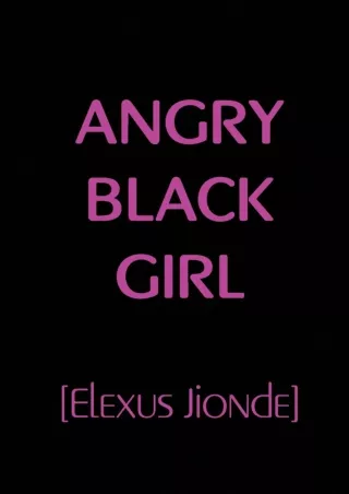 download⚡️[EBOOK]❤️ Angry Black Girl