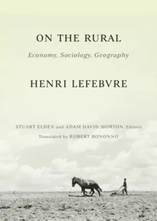 [DOWNLOAD]⚡️PDF✔️ On the Rural: Economy, Sociology, Geography