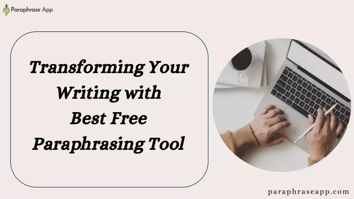 transforming your writing with best free