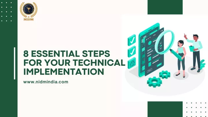 8 essential steps for your technical