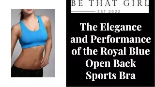 Royal Blue Open Back Sports Bra