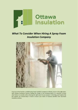What To Consider When Hiring A Spray Foam Insulation Company