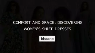 Comfort and Grace Discovering Women's Shift Dresses
