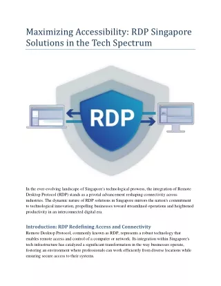 Maximizing Accessibility RDP Singapore Solutions in the Tech Spectrum