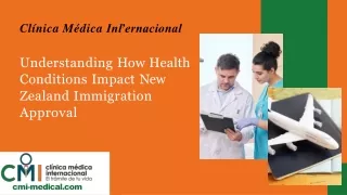 Clínica Médica Internacional - Comprender cómo las condiciones de salud afectan la aprobación de inmigración de Nueva Ze