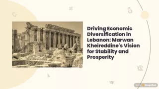 Economic Diversification in Lebanon Marwan Kheireddine leads towards a path