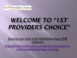 Quality Eye Care with Ophthalmology EHR Software