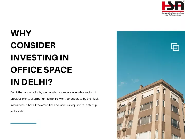 why consider investing in office space in delhi