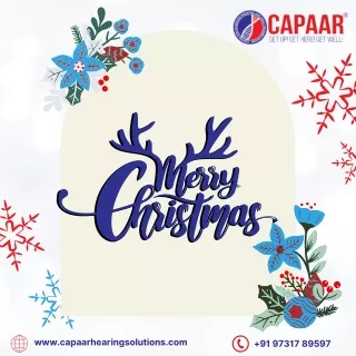 Happy Merry Christmas 2023 | CAPAAR Hearing Solutions Bangalore