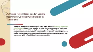 Authentic Flavor, Ready in a Jar Leading Readymade Cooking Paste Supplier in Tamil Nadu