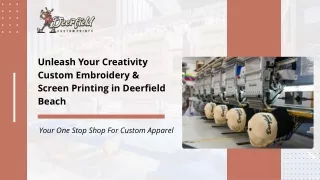 Screen Printing & Embroidery in Deerfield Beach |  Deerfield Custom Prints