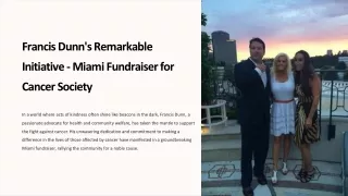 Francis Dunn's Remarkable Initiative - Miami Fundraiser for Cancer Society