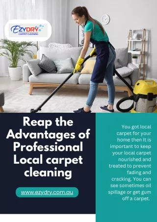 Reap the Advantages of Professional Local carpet cleaning