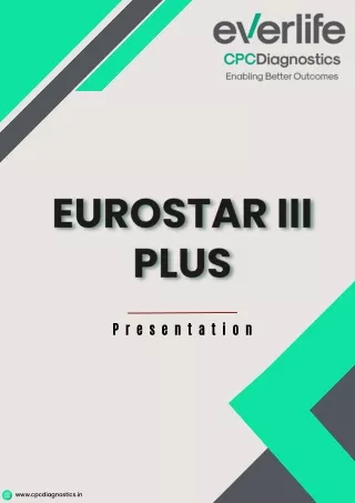 EUROSTAR III PLUS: The Best Choice For IIFT Diagnosis
