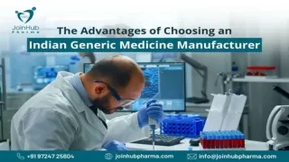 The Advantages of Choosing an Indian Generic Medicine Manufacturer