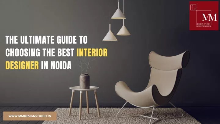 the ultimate guide to choosing the best interior