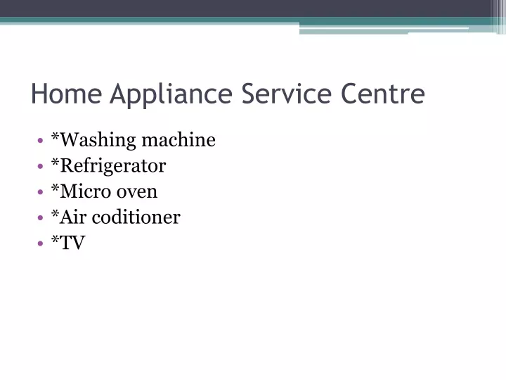 home appliance s ervice centre