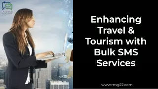 Enhancing Travel & Tourism with Bulk SMS Services