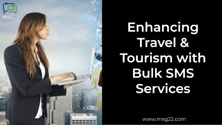 eohaociog travel tzurism with bulk sms services