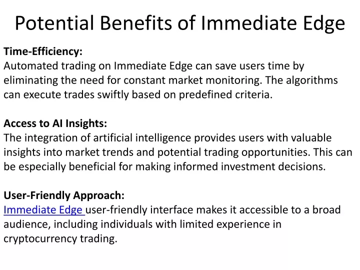 potential benefits of immediate edge