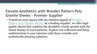 Elevate Aesthetics with Wooden Pattern Poly Granite Sheets - Premier Supplier - Dec 2023