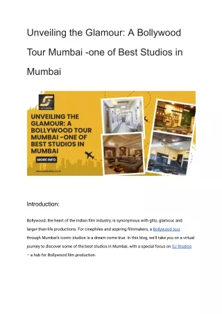 Unveiling the Glamour_ A Bollywood Tour  Mumbai -one of Best Studios in Mumbai