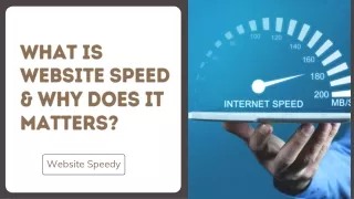 What Is Website Speed & Why Does It Matters