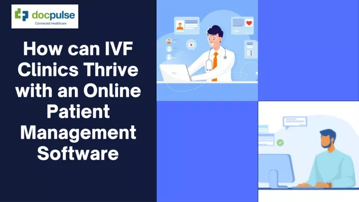 how can ivf clinics thrive with an online patient