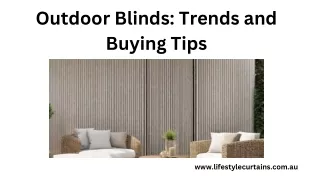 Outdoor Blinds Trends and Buying Tips