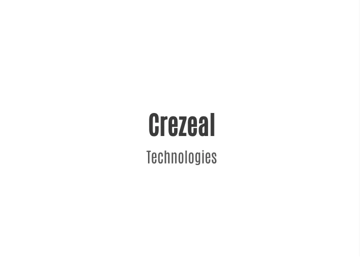 crezeal technologies